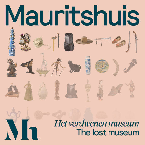 Poster van Het Verdwenen Museum, je ziet allerlei voorwerpen en bovenaan de tekst Mauritshuis. Onderaan staat: Het verdwenen museum, met daaronder The Lost Museum.
