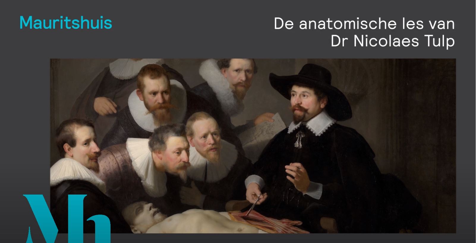 Rembrandt van Rijn The Anatomy Lesson of Dr Nicolaes Tulp Rembrandt van Rijn The Anatomy Lesson of Dr Nicolaes Tulp