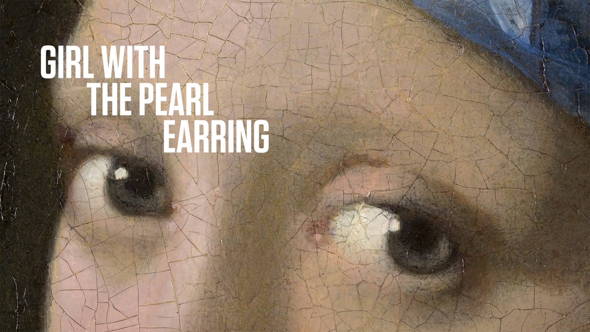 Detail van de ogen van het Meisje van de Parel, met daaroverheen de tekst: Girl with the Pearl Earring